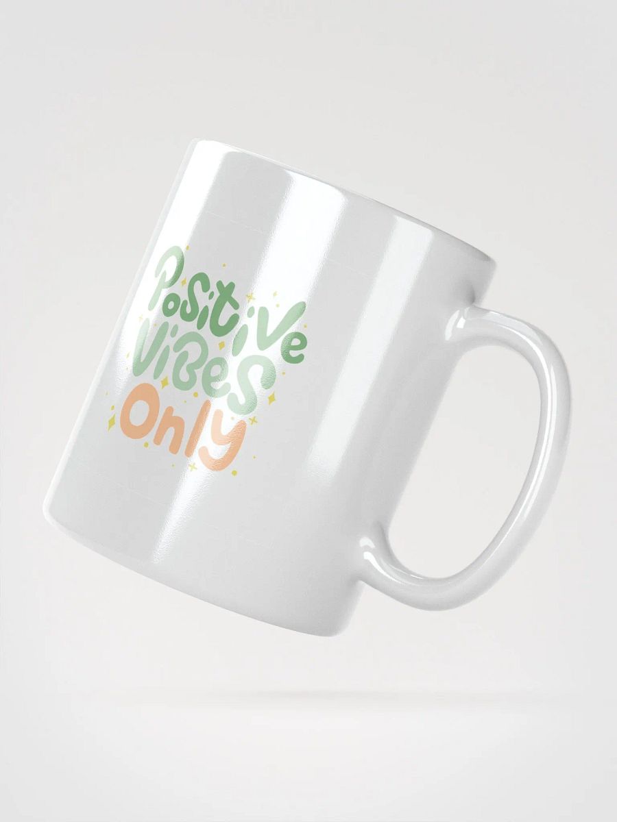POSITIVE AFFIRMATION MUGS 4 U “Positive vibes only” product image (2)