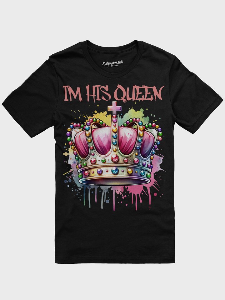 Im His Queen Crown T-Shirt product image (7)