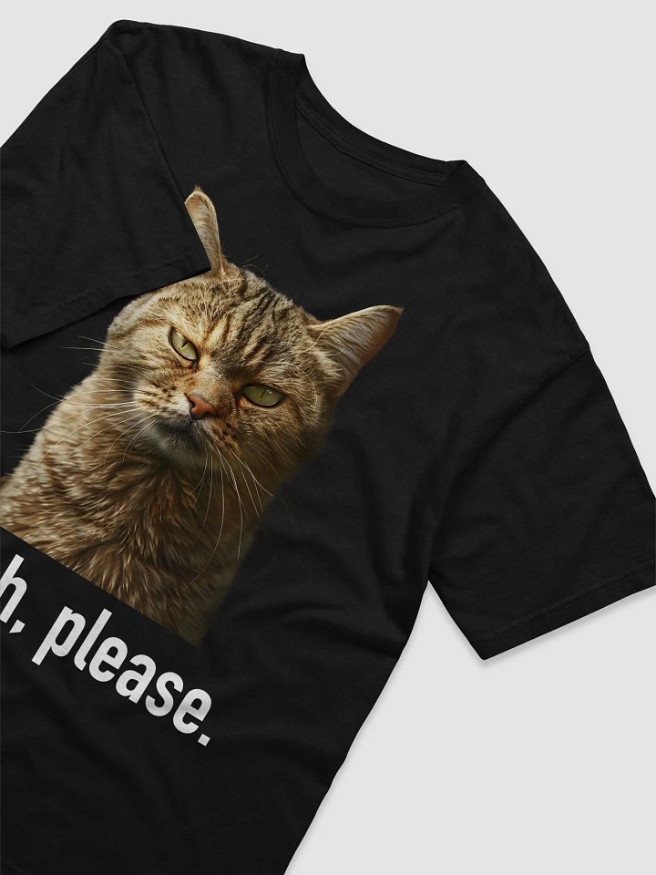 Bitch, please! funny cat t-shirt product image (2)