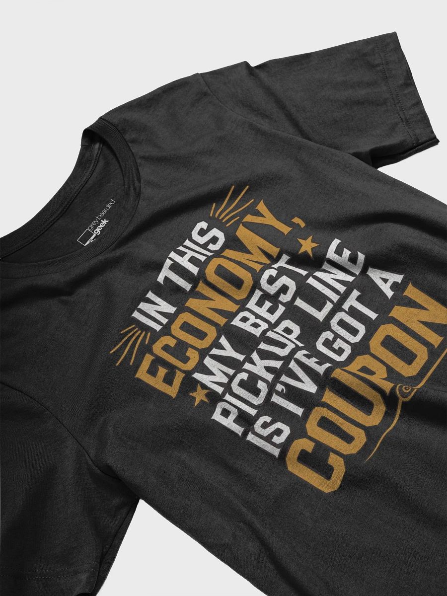 Economy Is Bad Tee product image (14)