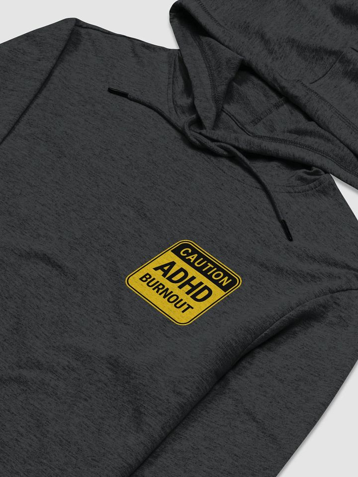 CAUTION: ADHD BURNOUT printed lightweight hoodie product image (1)