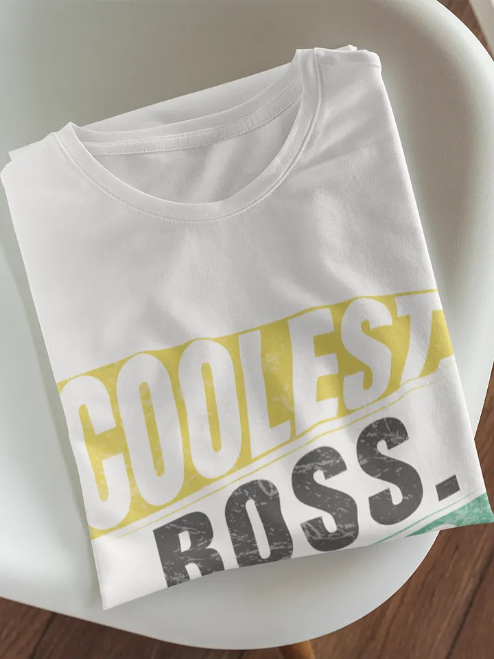 Special Edition Heavyweight T-Shirt – Coolest Boss Ever | Ultra-Soft, Elevated Fit & Leadership-Inspired product image (1)