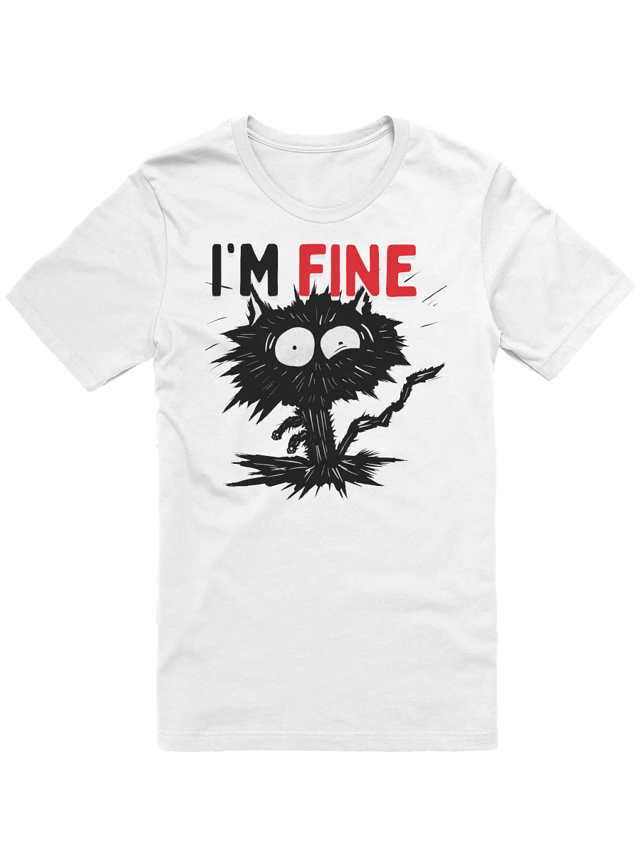 Anxious Cat 'I'M FINE' Tee product image (5)