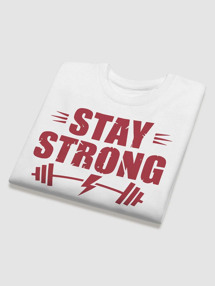 Stay Strong Sweatshirt - Unleash Your Potential product image (19)