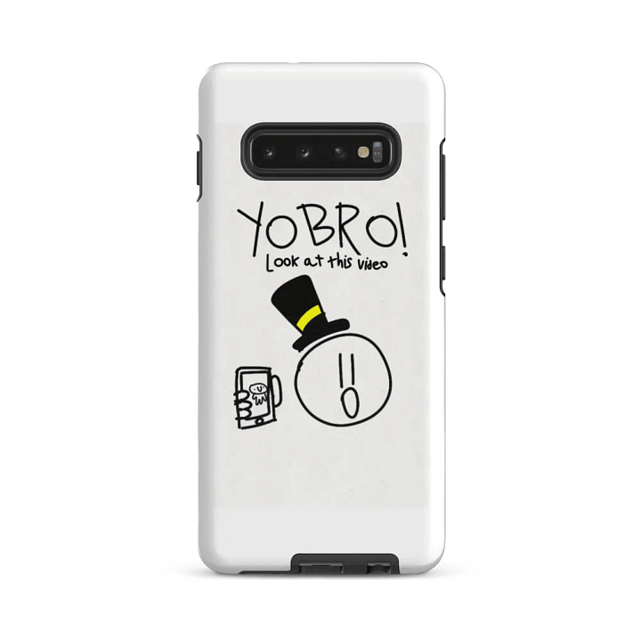 “YO BRO LOOK AT THIS VIDEO” Samsung case product image (2)