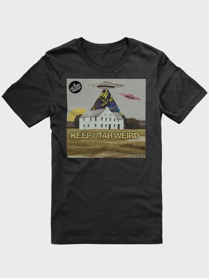 Keep Utah Weird! product image (1)
