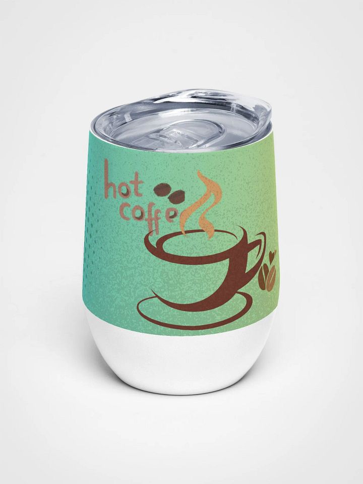 Coffee Lover's Delight Wine TumblerSteaming Coffee Tumbler for moms dads friends colleagues product image (1)
