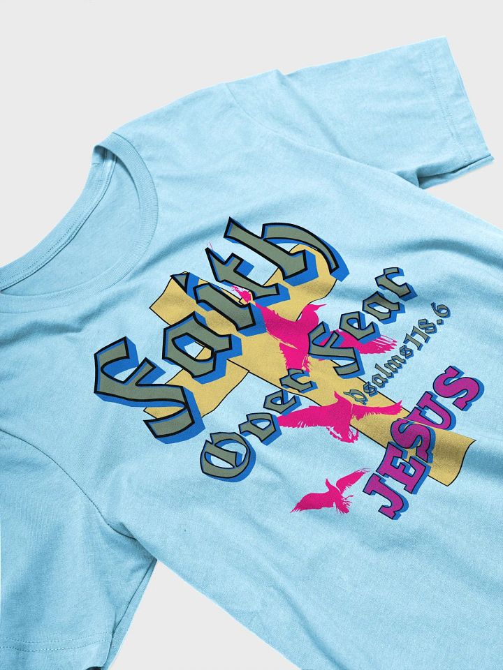 Faith Over Fear Jesus Cross T-Shirt product image (20)