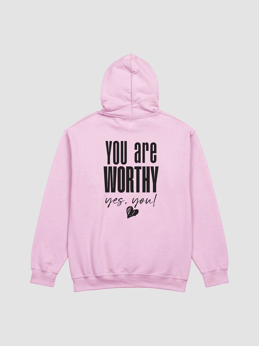 You are Worthy Hoodie product image (22)