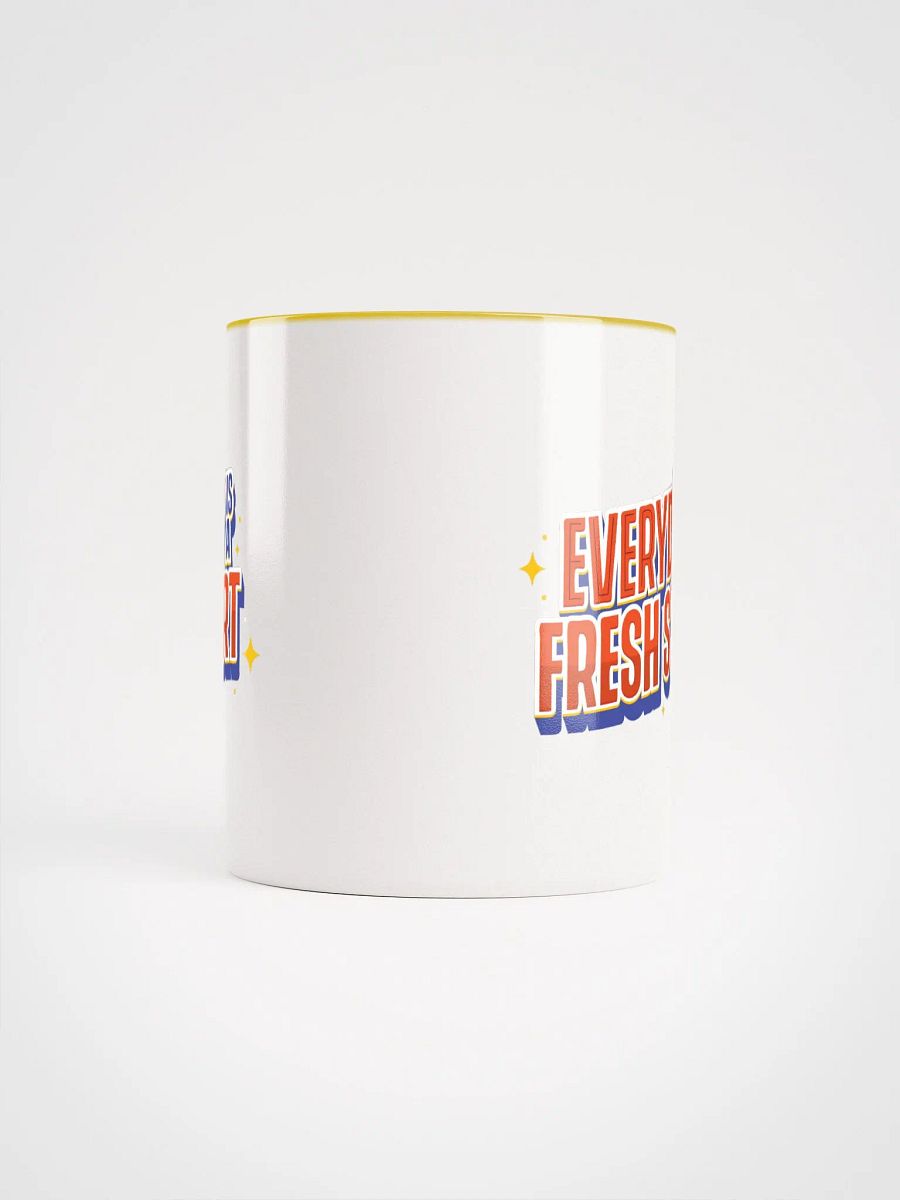 Everyday is a Fresh Start Ceramic Mug product image (5)