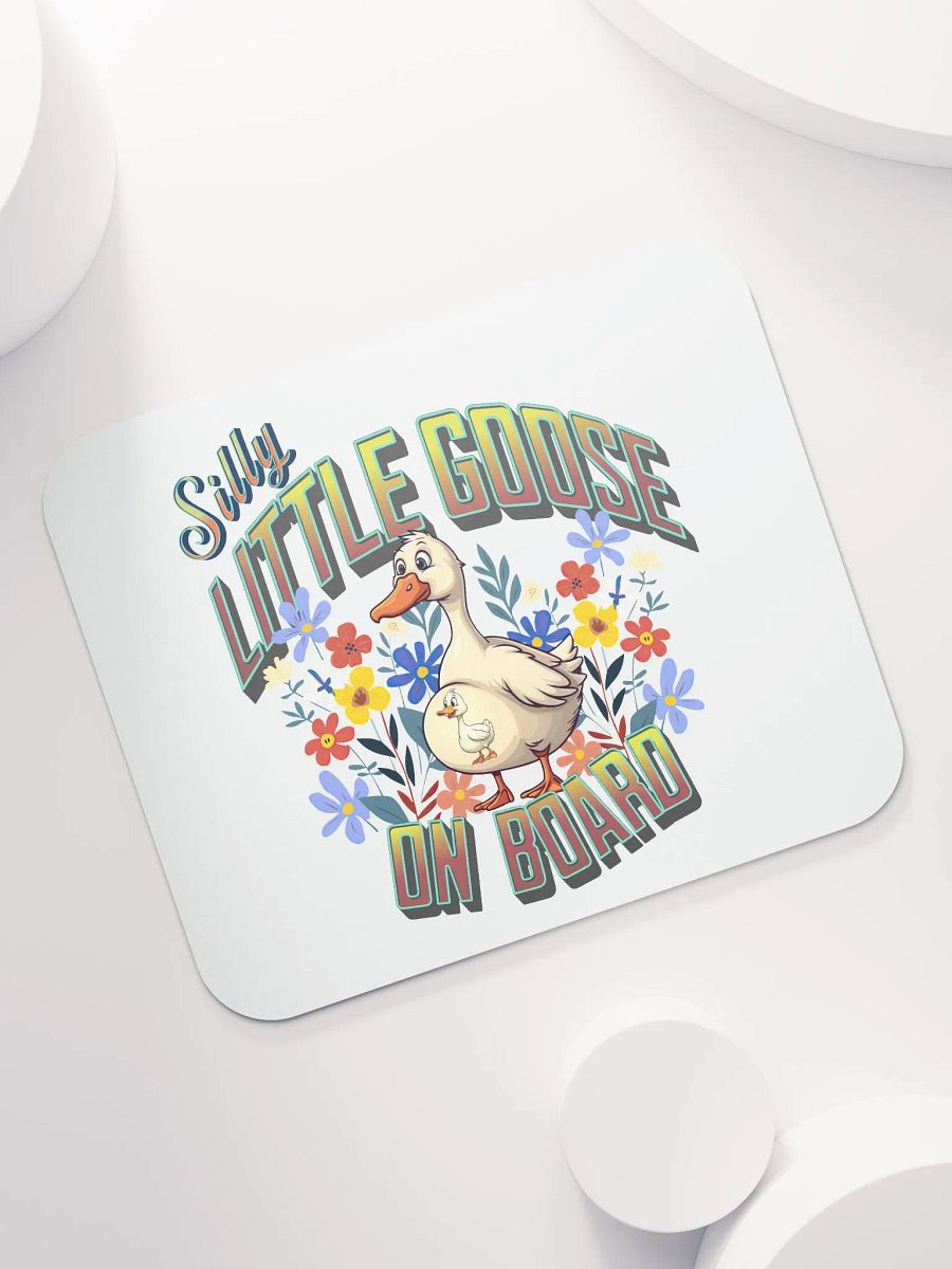 Silly Little Goose Goose On Board Mouse Pad product image (5)