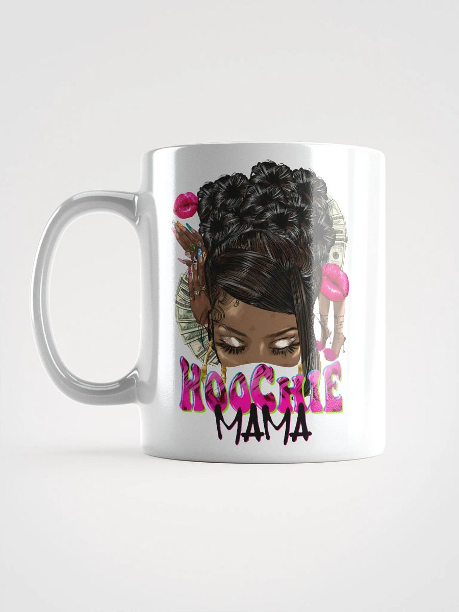 Hoochie Mama Mug – Bold, Beautiful & Unapologetic! product image (1)