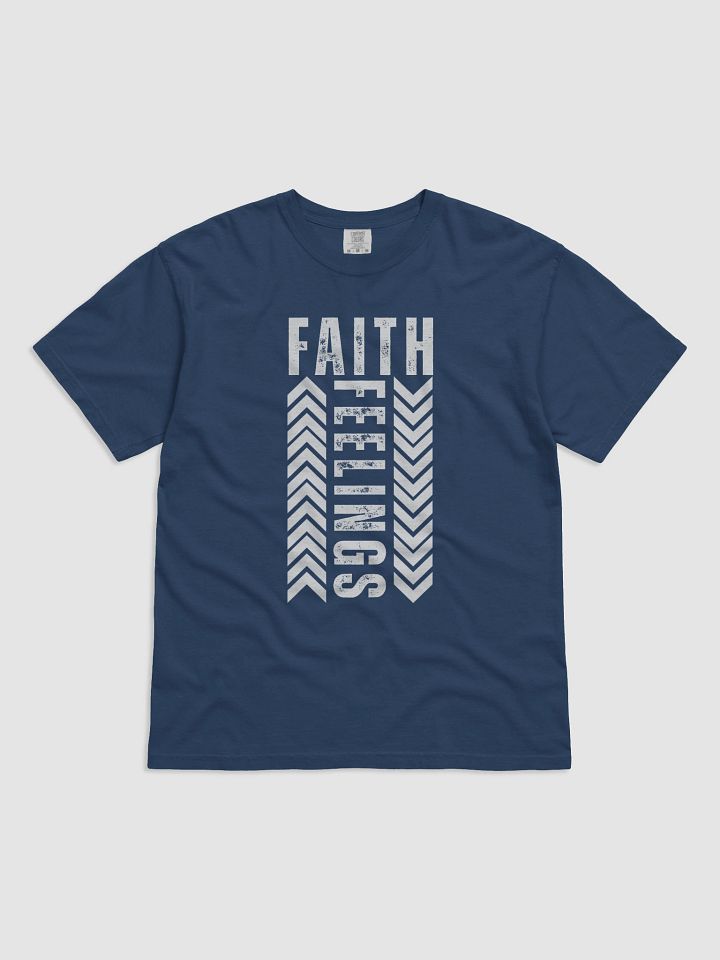 Faith Feeling Faith-Based Comfort Colors T-shirt product image (1)
