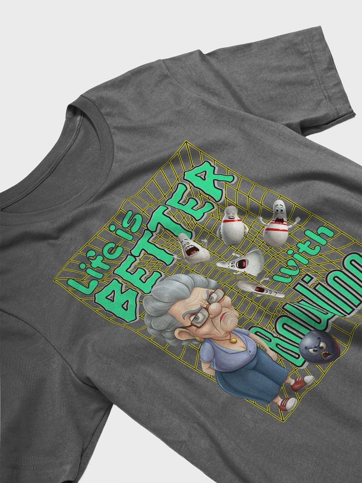 Life Is Better With Bowling Female T-Shirt product image (2)