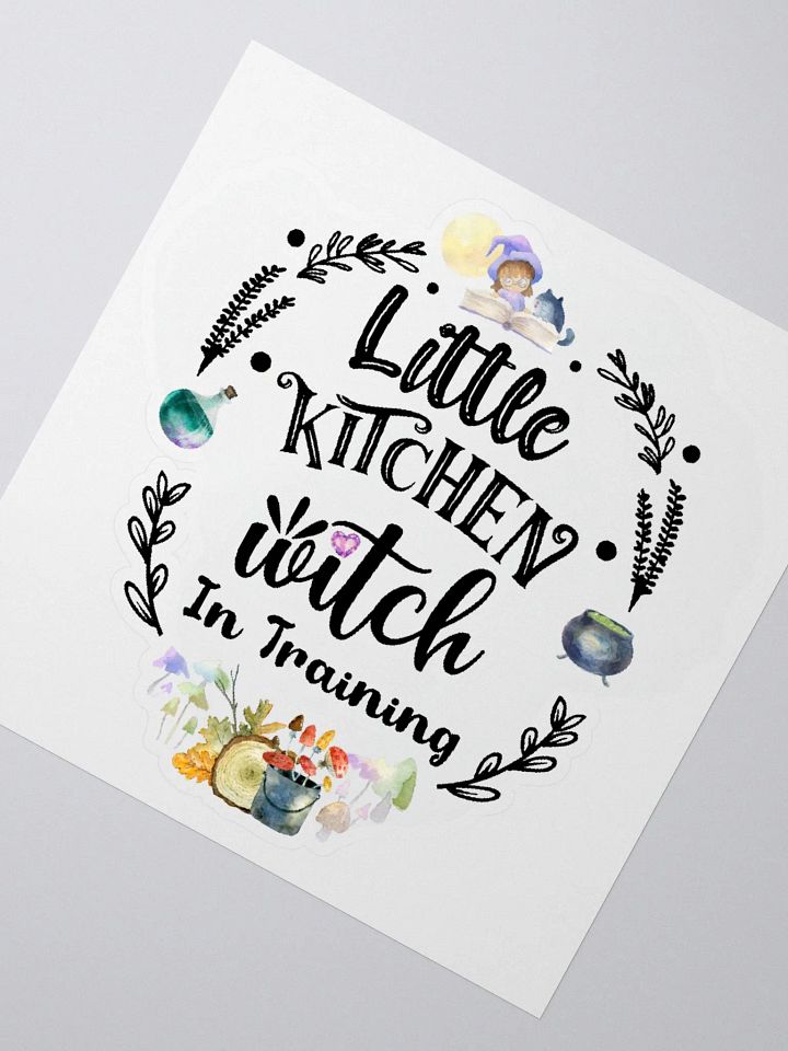 Little Kitchen Witch in Training STICKER - Witchy, Kitchen Witch, Magic Kitchen Gift product image (2)