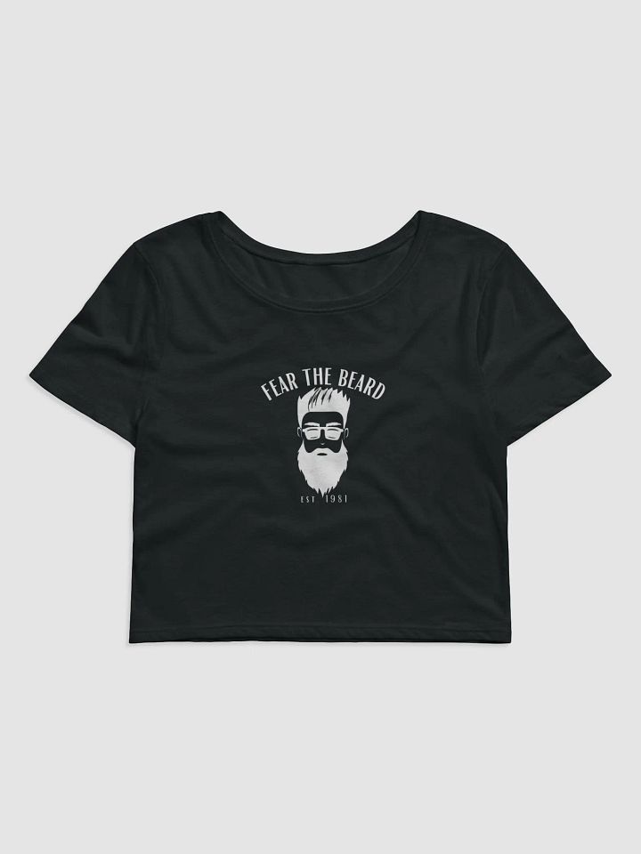 Fear The Beard Babes Crop Top product image (2)