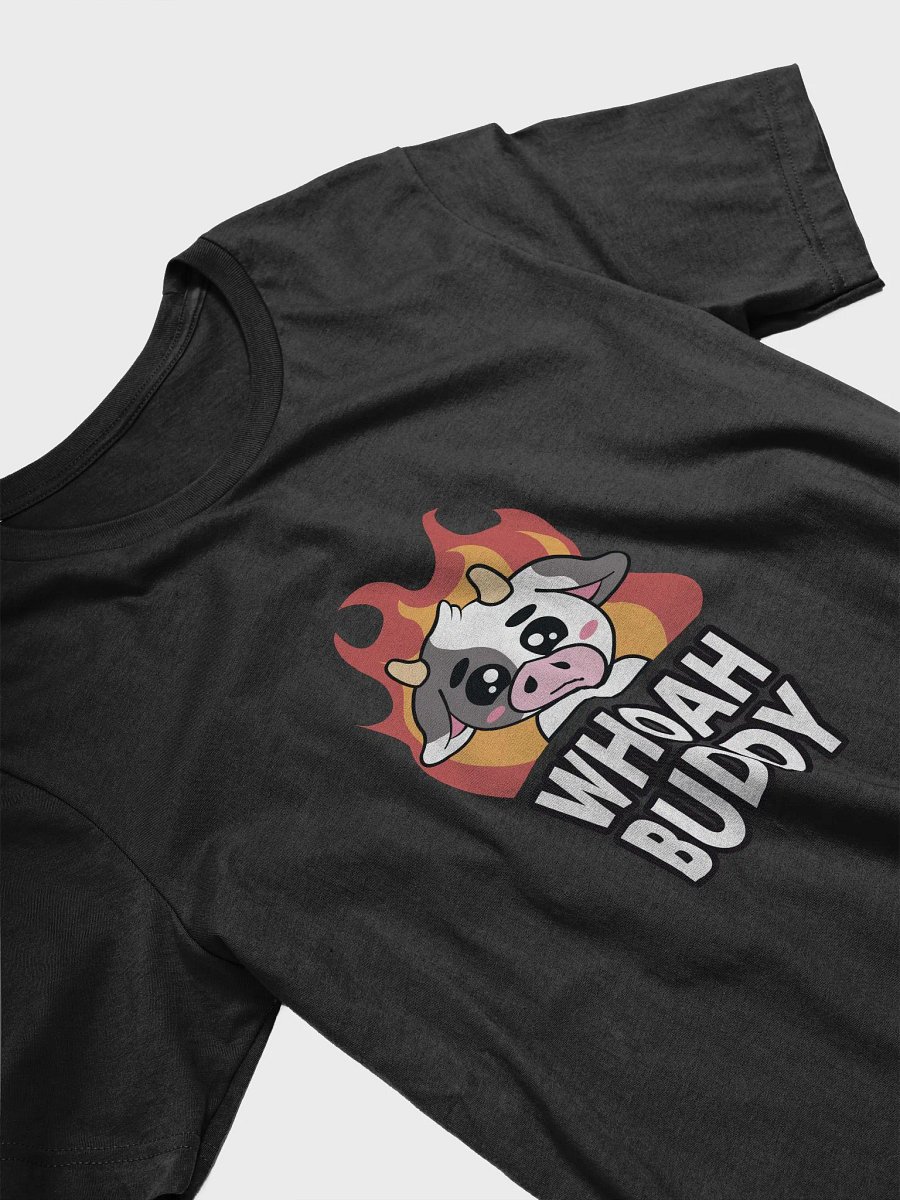 Whoa Buddy Fire Cow T-Shirt product image (7)