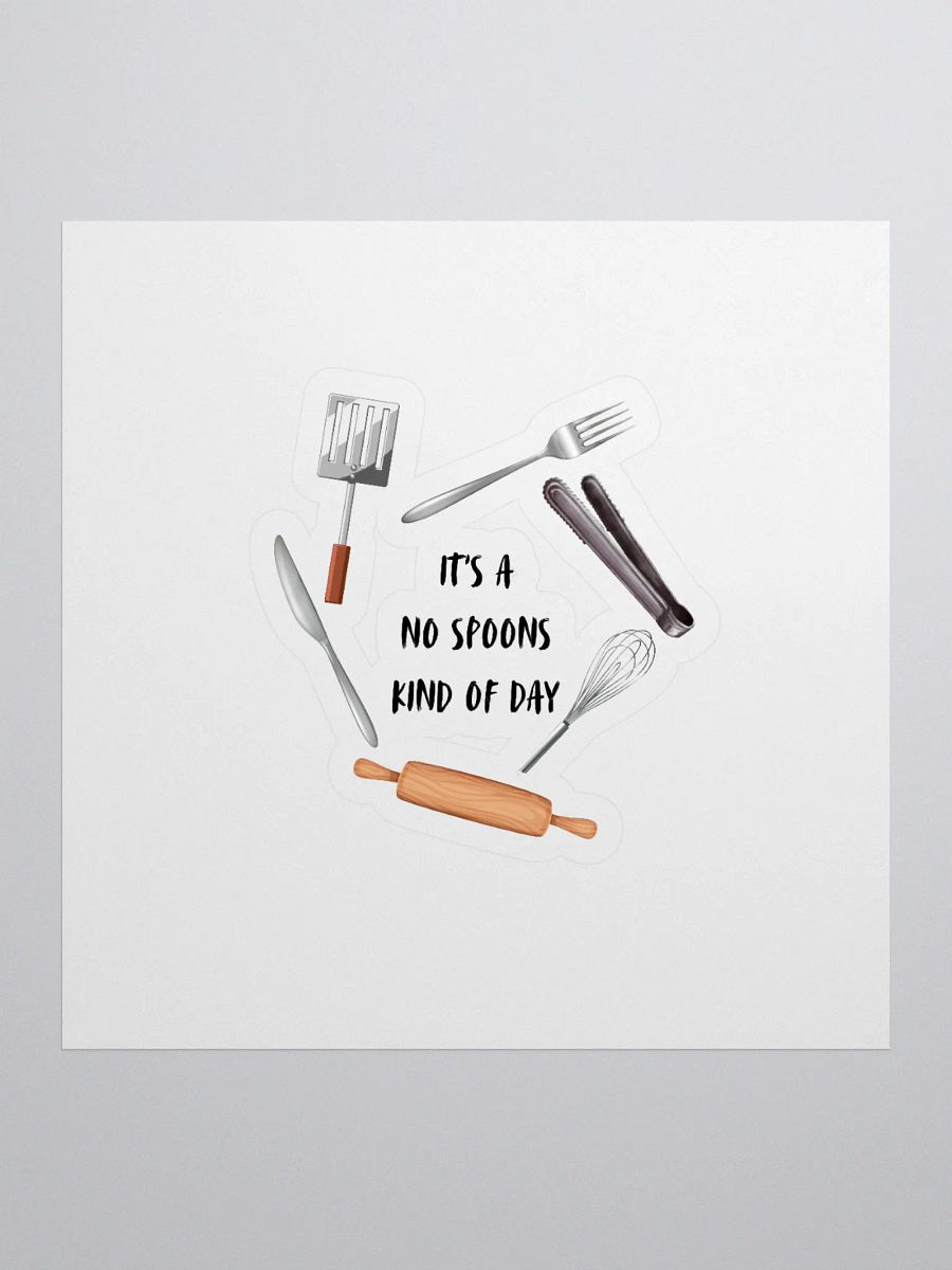 Sticker - It's a No Spoons Kind Of Day product image (1)