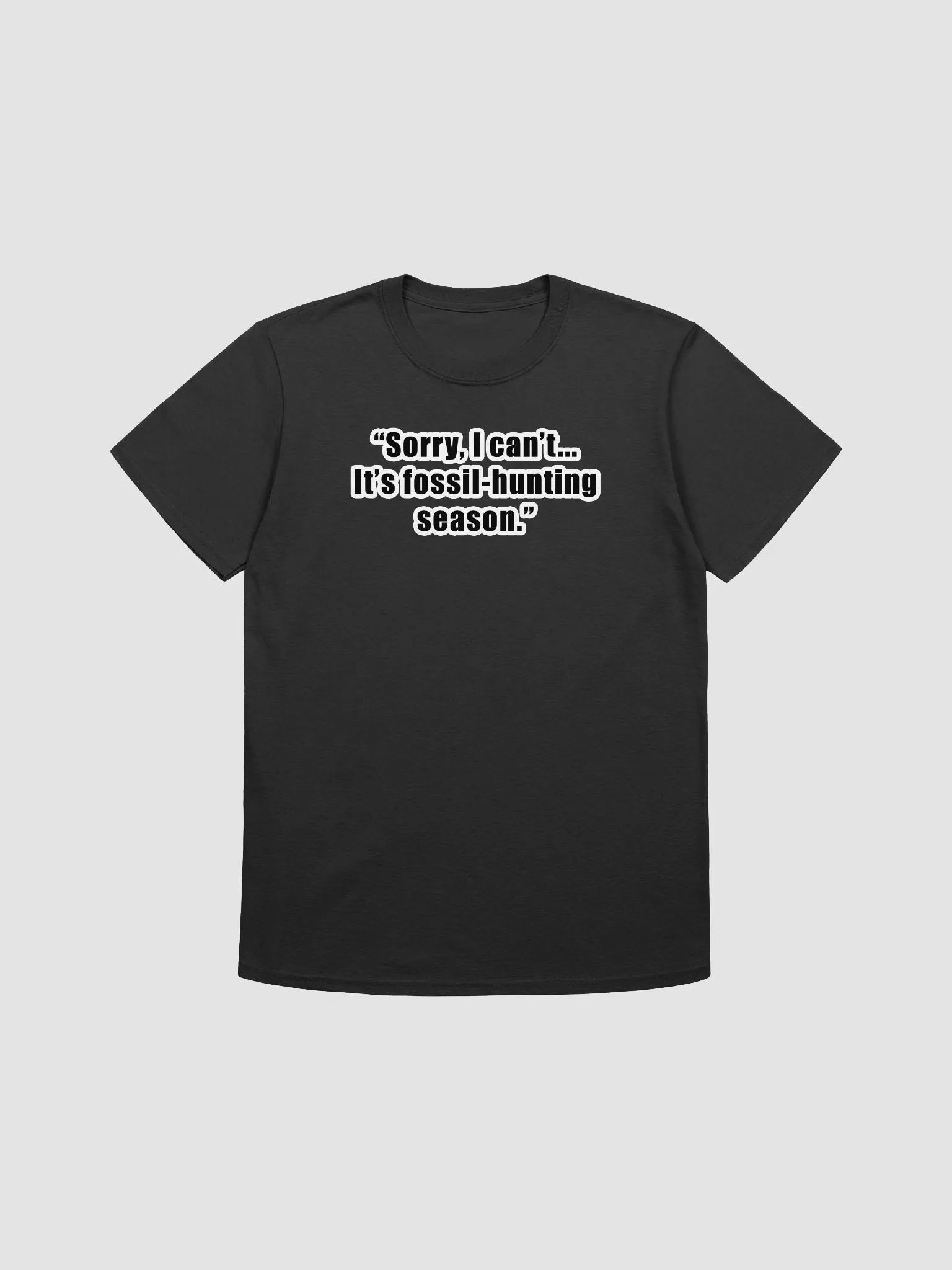 Fossil Hunting Season T-Shirt product image (1)