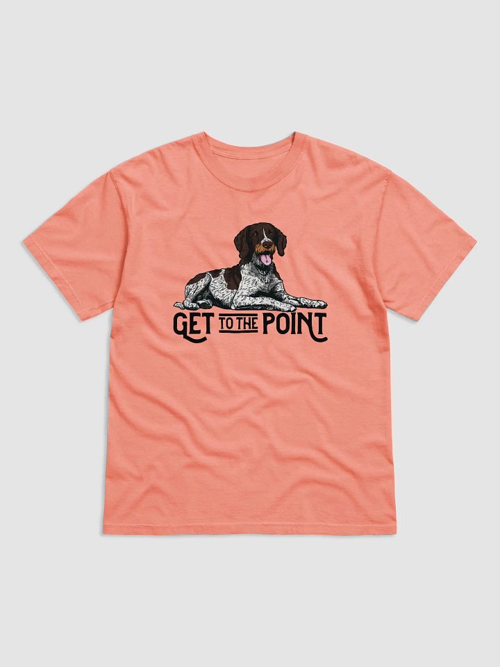 Get to the Point T-Shirt of a German Wirehaired Pointer | Funny T-Shirt for Pointer Dog Paw-rents product image (1)