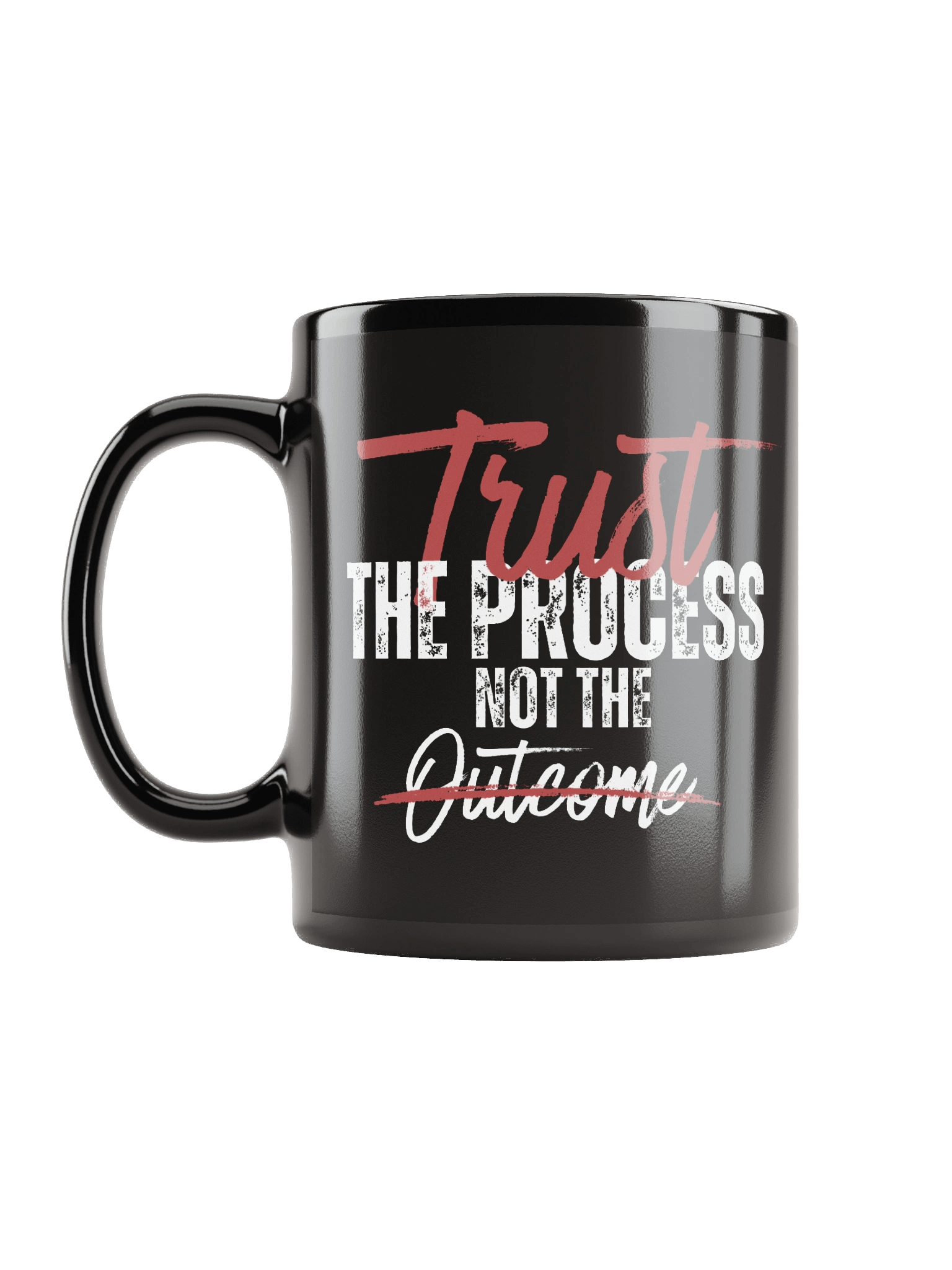 Trust the Process Motivational Quote Black Coffee Mug product image (2)