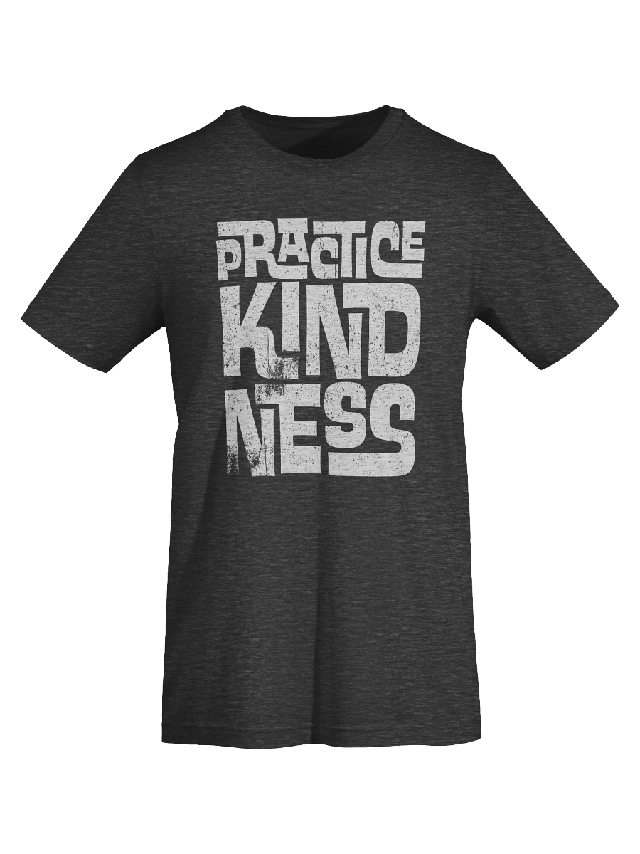 Practice Kindness T-Shirt product image (4)