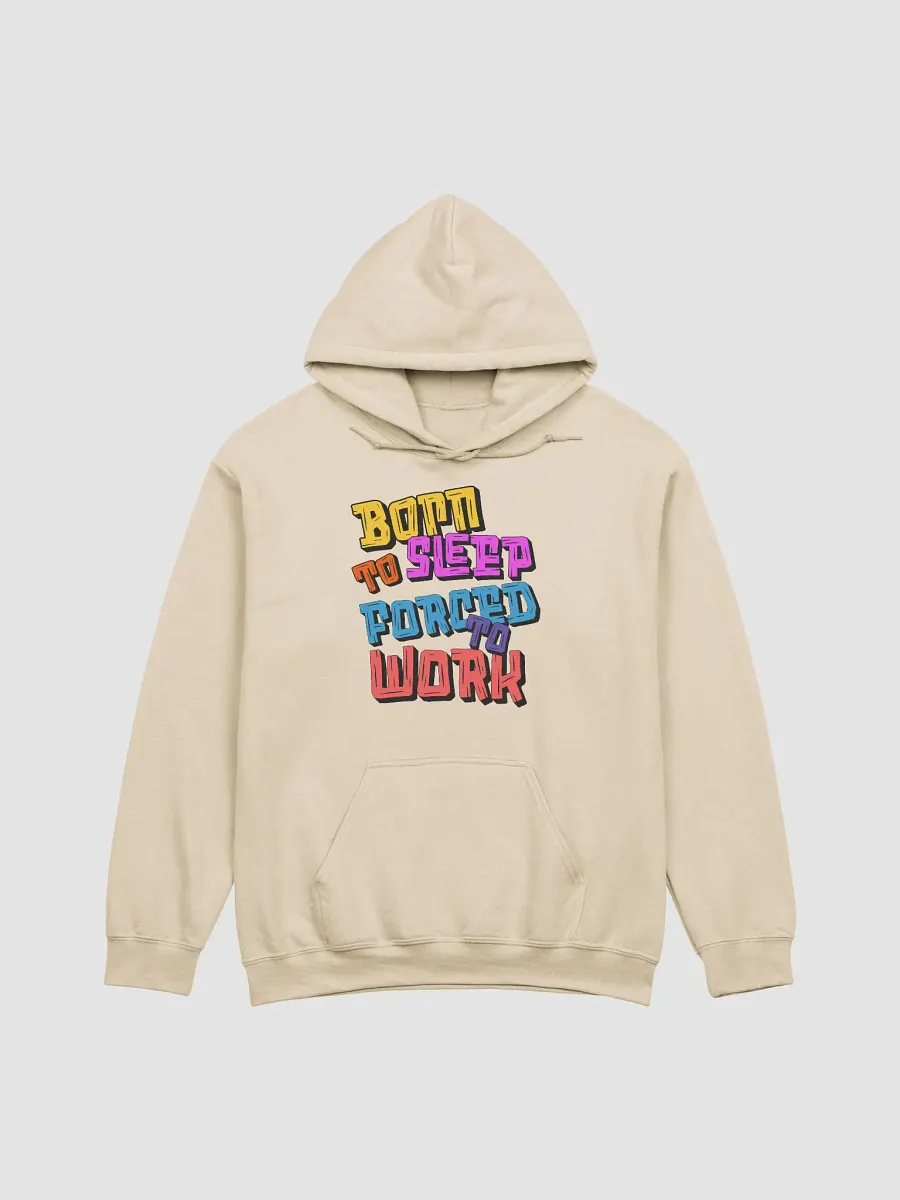 Born To Sleep Forced To Work Dreamer's Delight Hoodie product image (19)