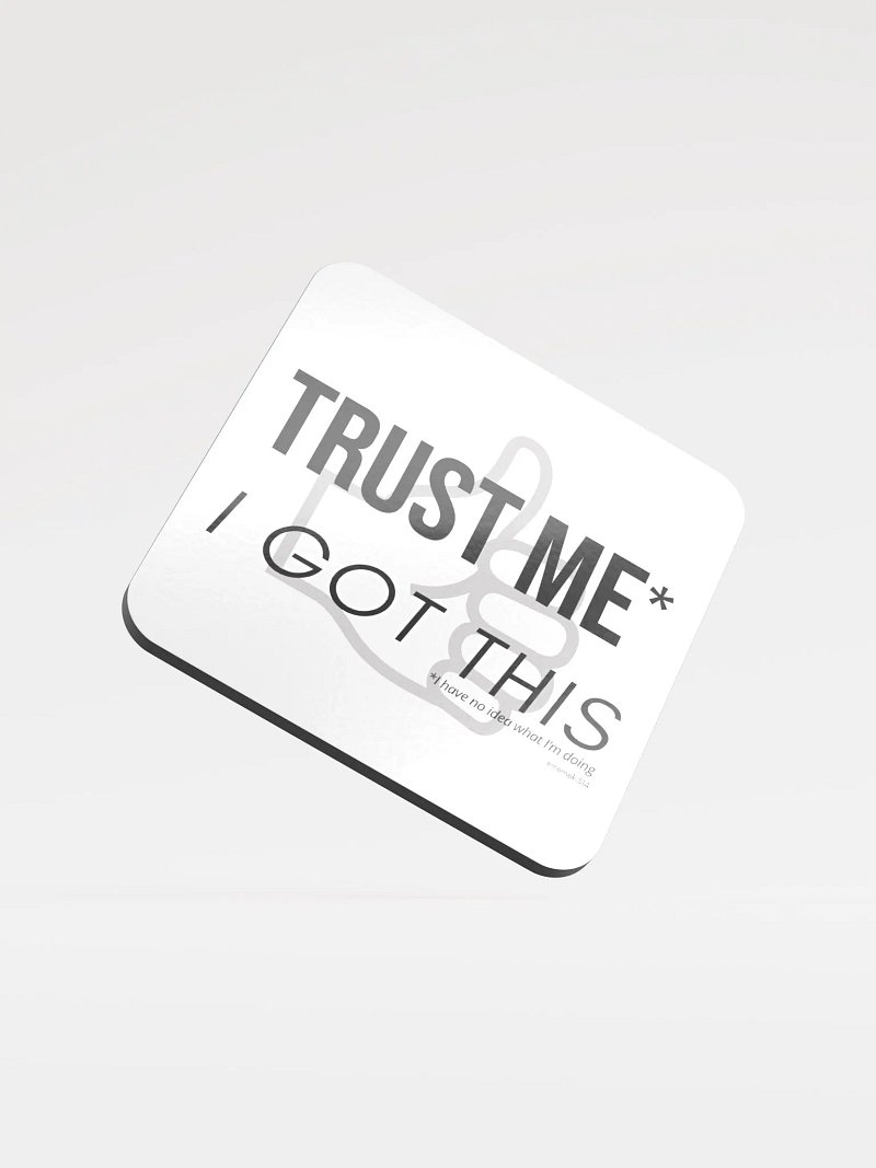 I Got This Coaster