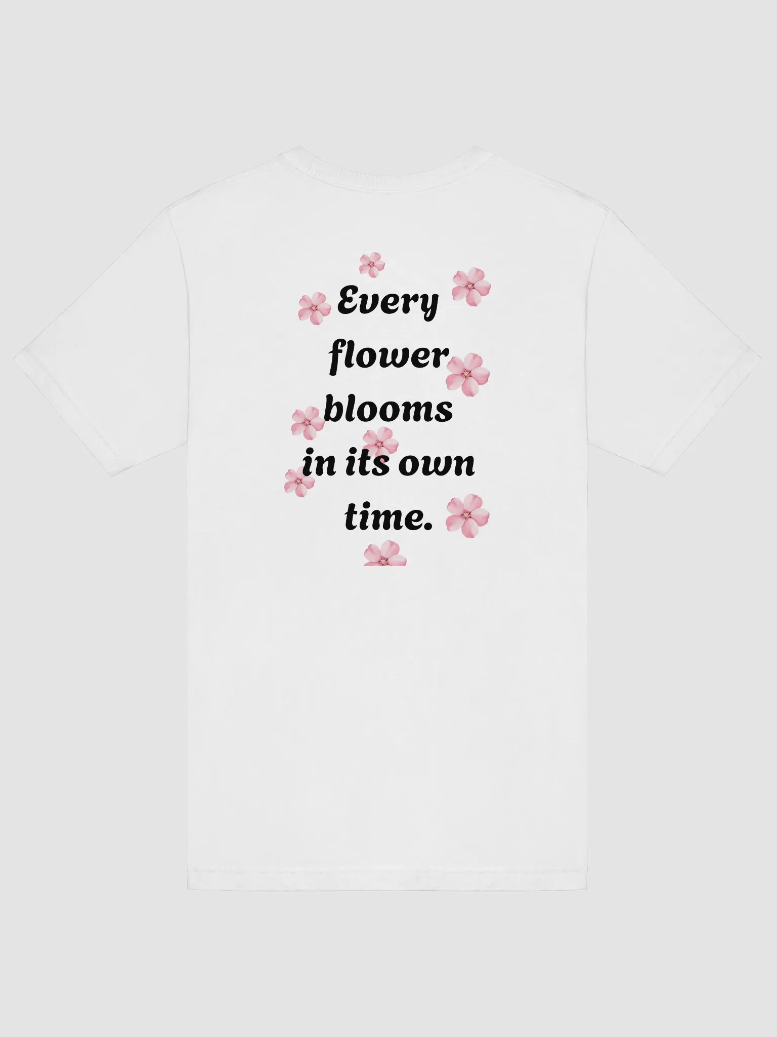 I am a Blooming Believer (white/black) T-Shirt product image (6)