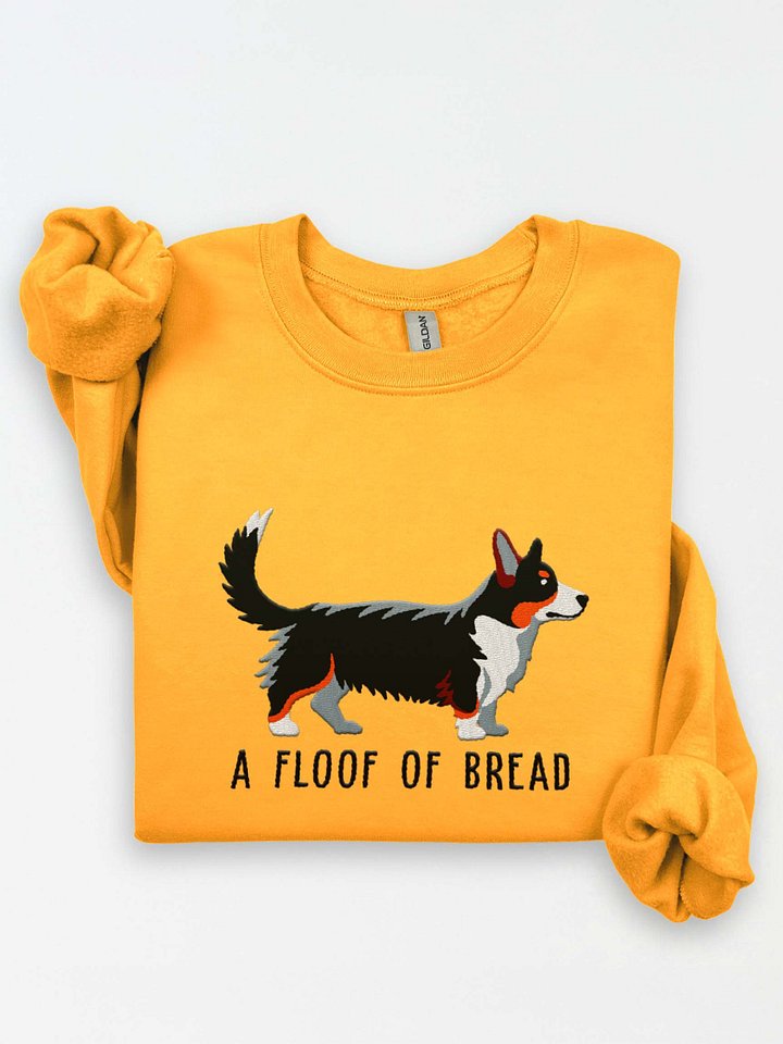 A Floof of Bread Sweatshirt (Embroidered) of a Cardigan Welsh Corgi(Tricolor) product image (1)