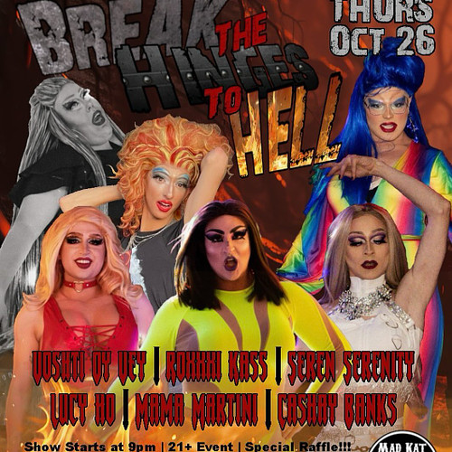Come break the hinges to hell with us at @madkatandcompany on Thursday Oct. 26 at 9:00PM.