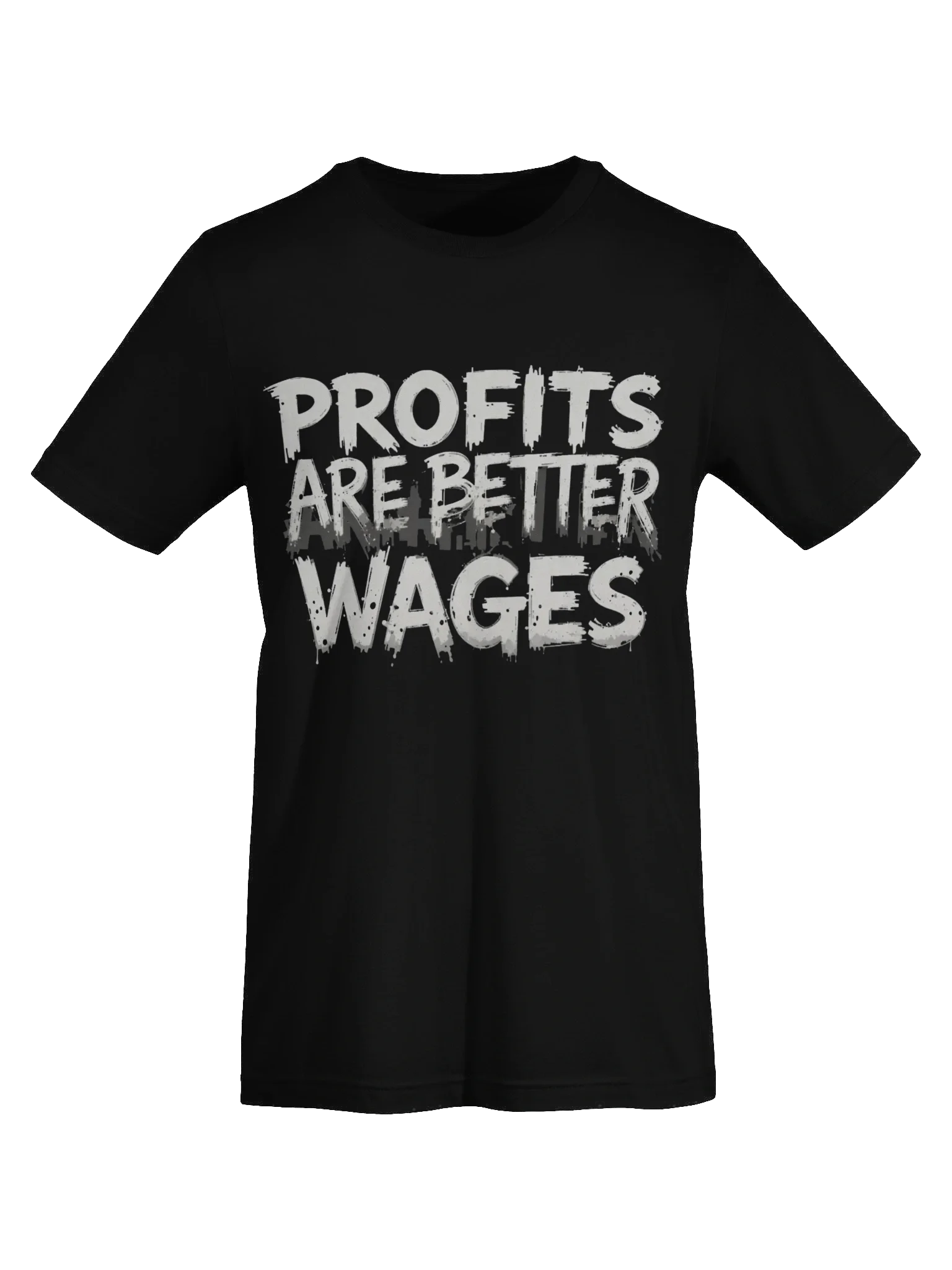 Profit Is Better Than Wages v2 product image (7)