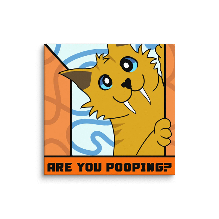 "Are You Pooping?" Canvas product image (1)