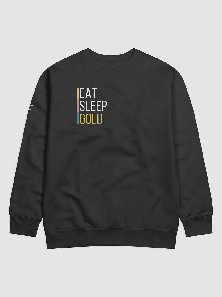 EAT SLEEP GOLD Premium Sweatshirt product image (1)