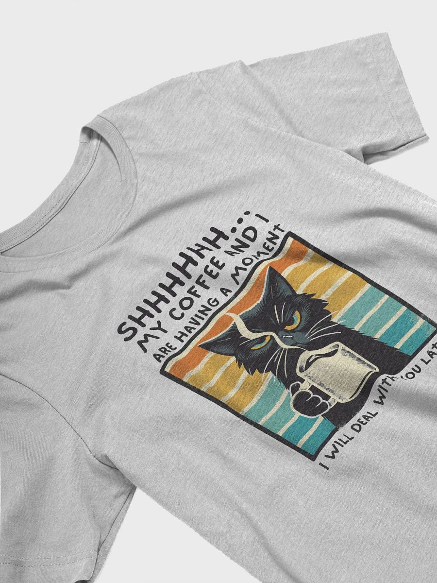 Serious Cat Coffee Moment T-Shirt product image (21)