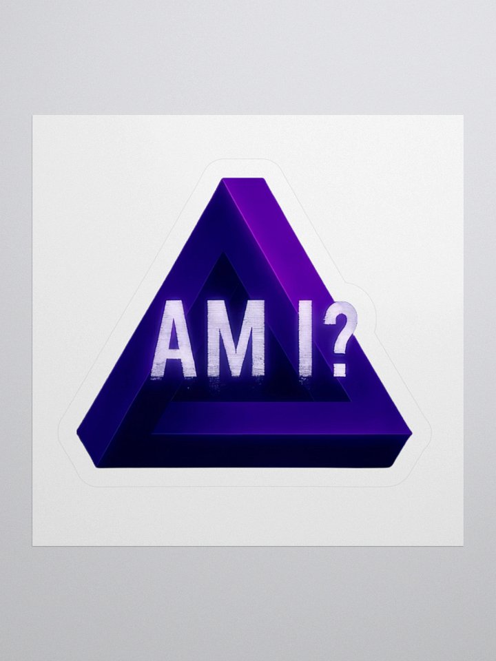 Am I? Sticker product image (1)