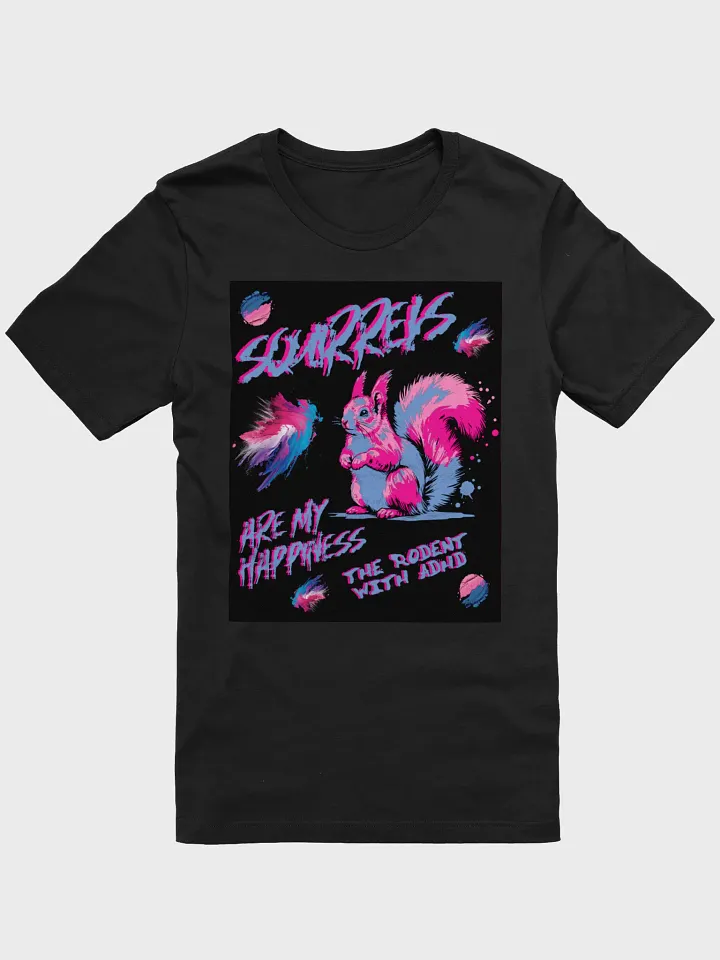 SQUIRRELS ARE MY HAPPINESS SUPERSOFT TEE product image (1)