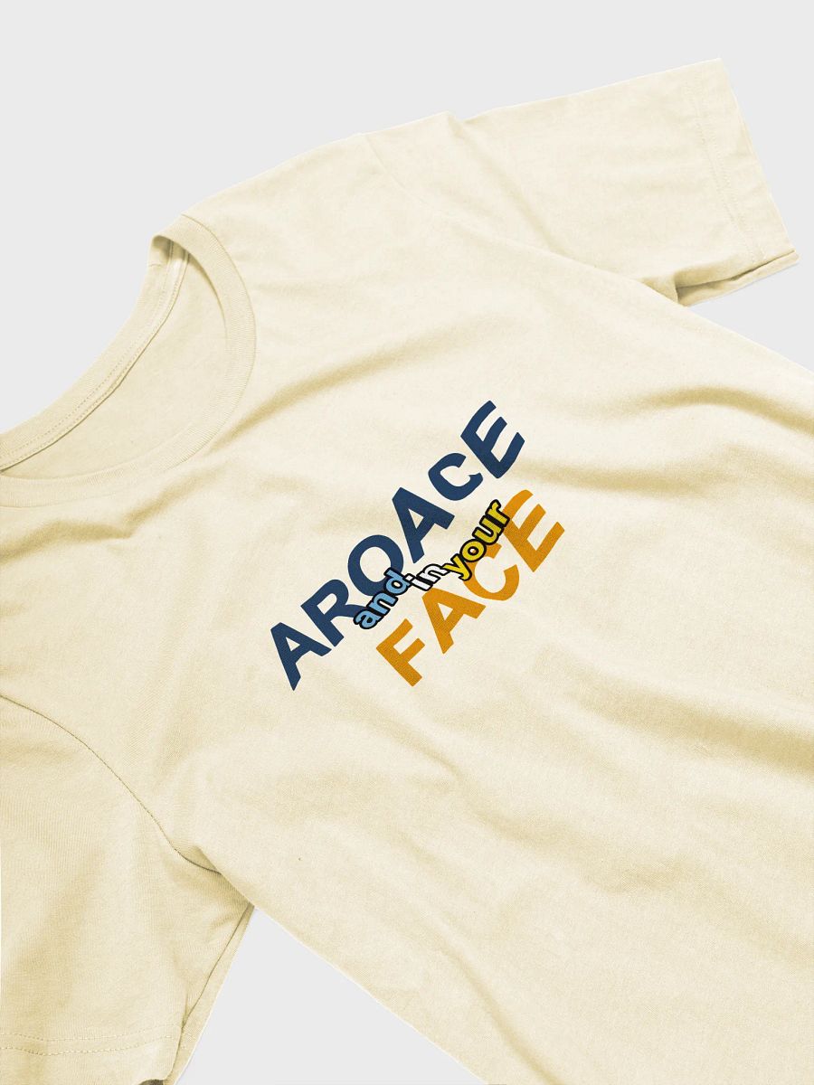 aroace and in your face t-shirt product image (3)