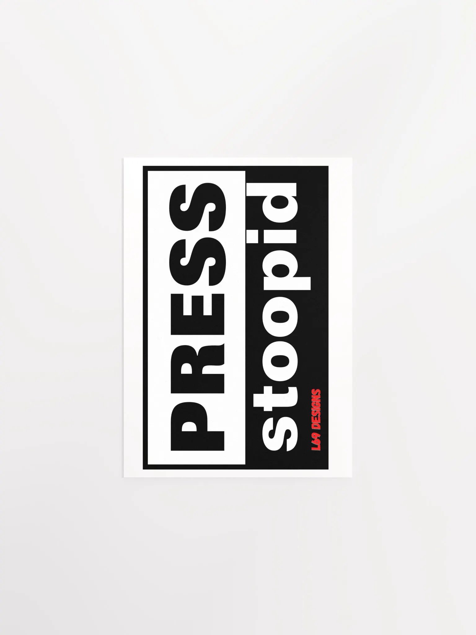 PRESS STOOPID product image (1)