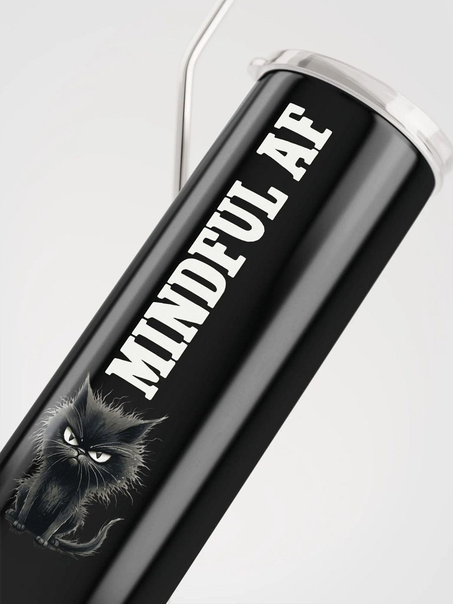 Mindful AF Stainless Steel Tumbler with Cat Illustration | Eco-Friendly Gift! product image (5)