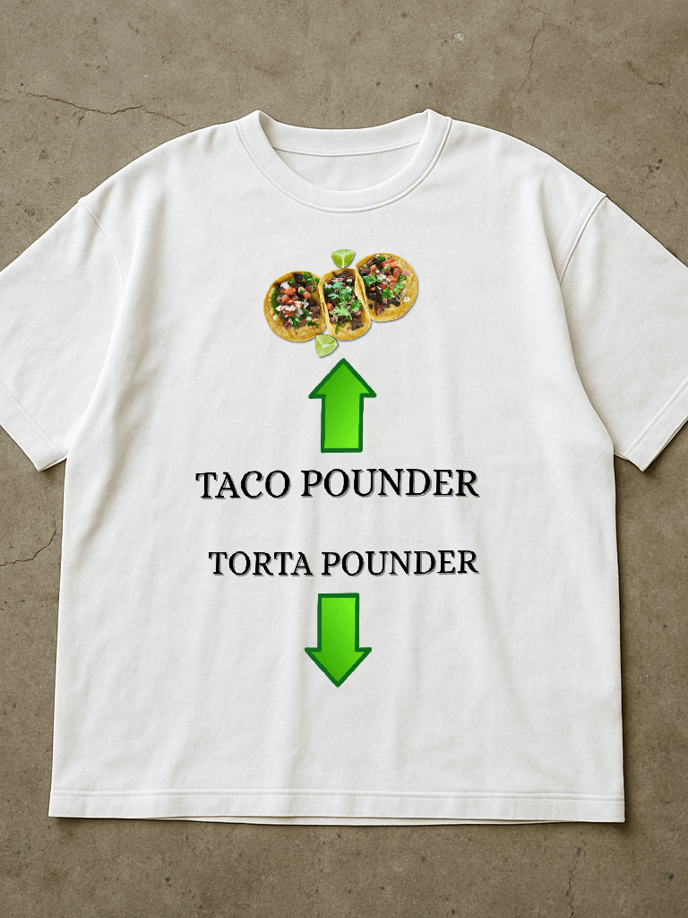 Taco Pounder Torta Pounder Shirt product image (1)