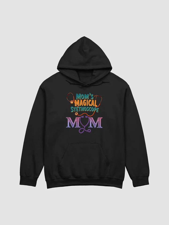 Mom's Magical Stethoscope Hoodie product image (6)