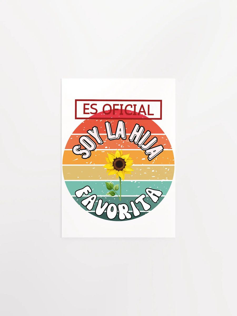 Vintage Matte Paper Poster Es oficial soy la hija favorita product image (2)