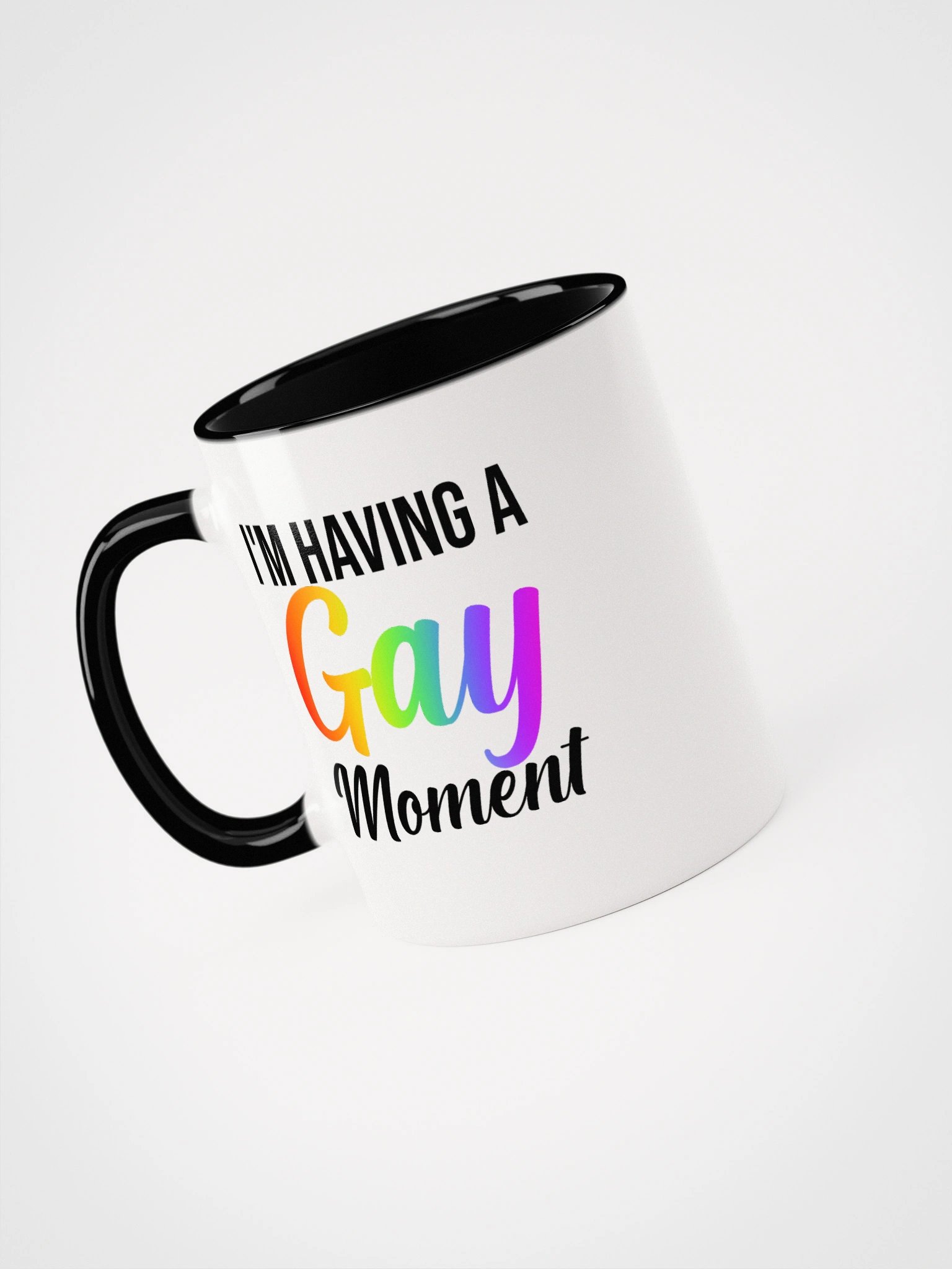 I'm Having a Gay Moment Color Mug product image (29)