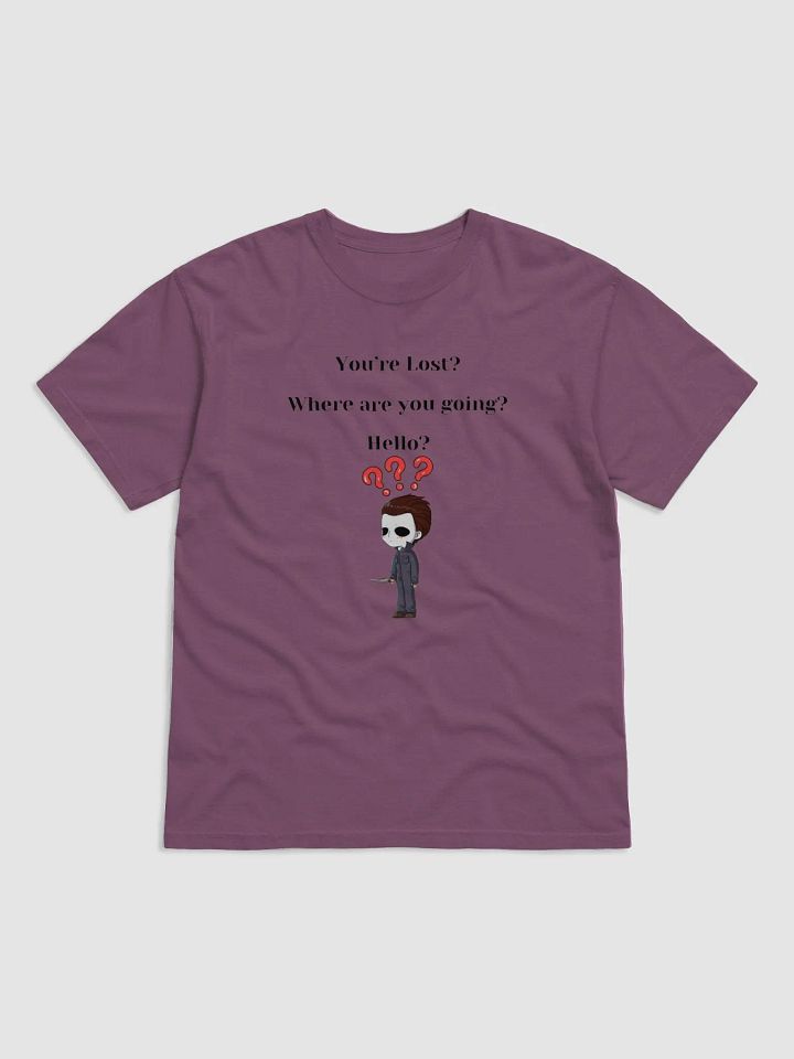 You're Lost? T-Shirt product image (13)