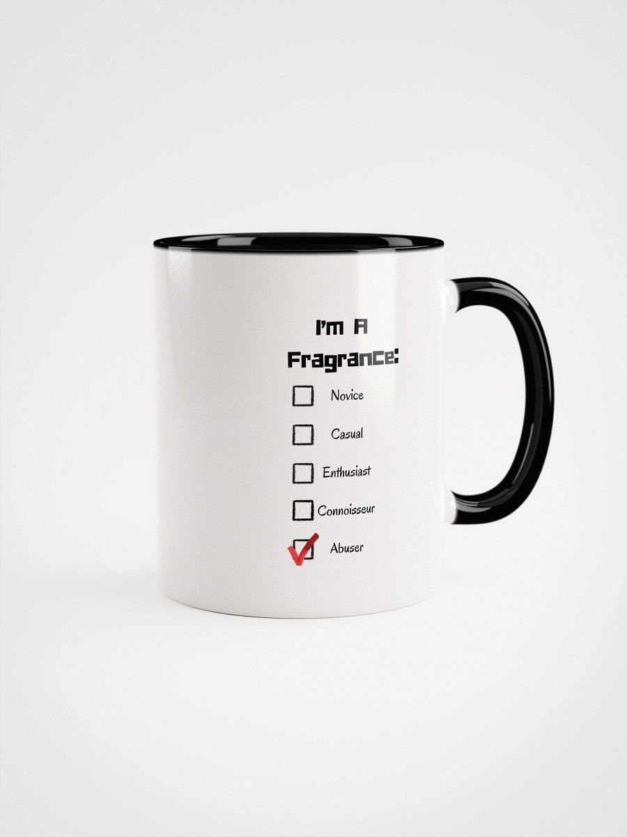 I'm A Fragrance Abuser Ceramic Mug product image (6)