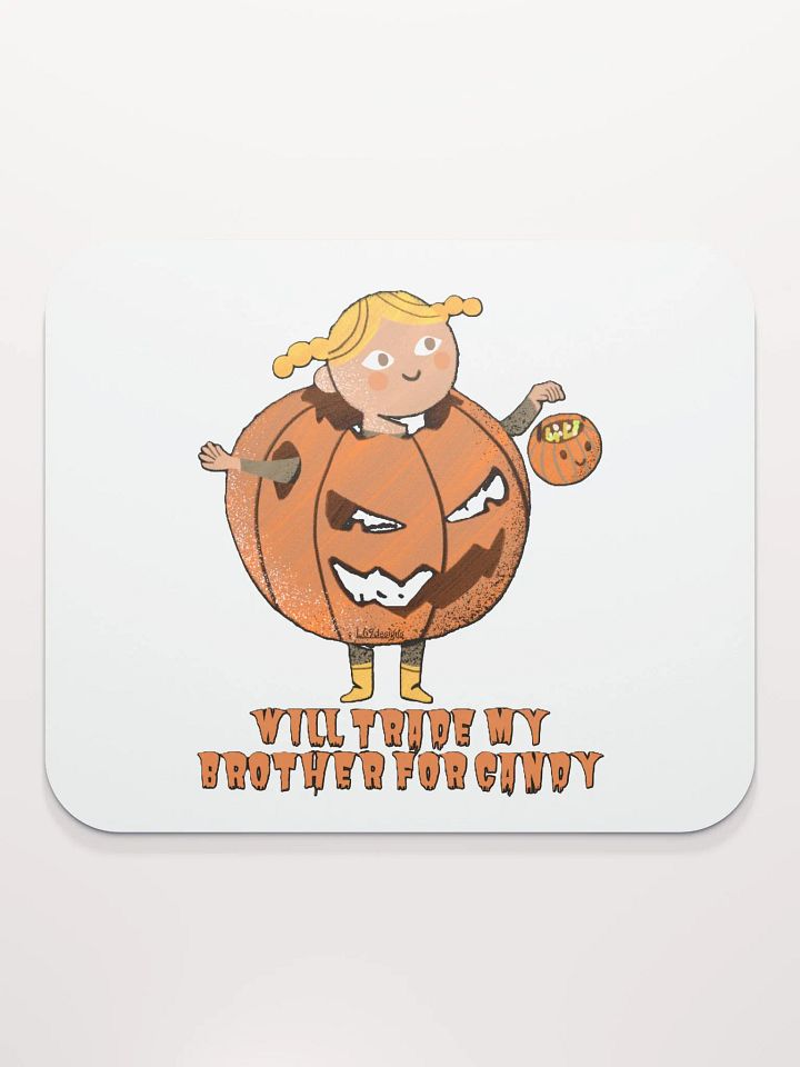 WILL TRADE MY BROTHER FOR CANDY product image (2)