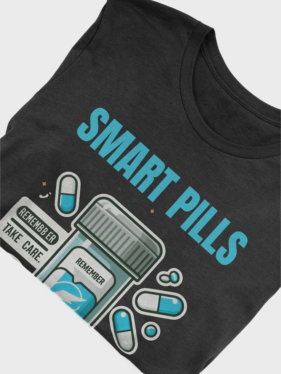Remember Smart Pills T-Shirt product image (5)