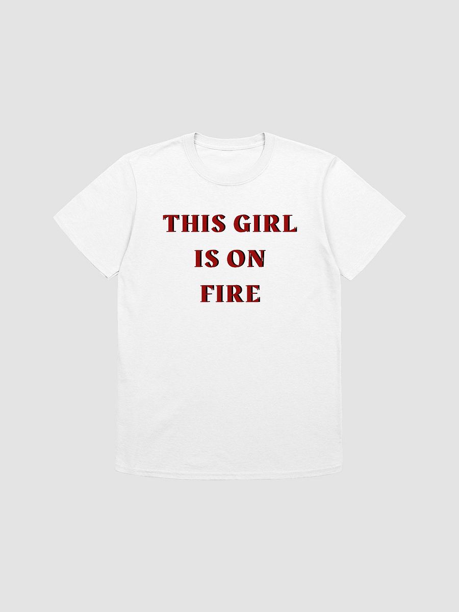This Girl Is On Fire Women's T-Shirt V7 product image (5)