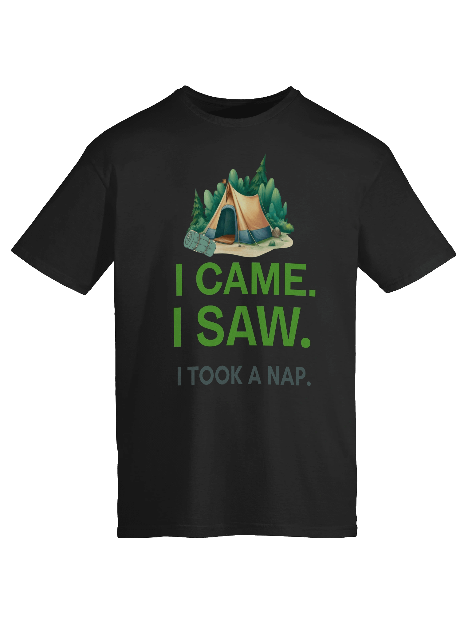 I CAME. I SAW. I TOOK A NAP.” – LAZY CAMPER & CHILL HIKER TEE product image (9)